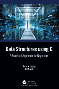 Book Cover for Data Structures Using C by Amol M Jagtap, Ajit S Mali