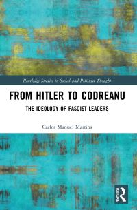 Book Cover for From Hitler to Codreanu by Carlos Manuel Martins