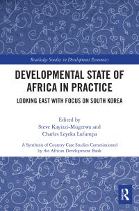 Book Cover for Developmental State of Africa in Practice by Steve KayizziMugerwa, Charles Leyeka Lufumpa