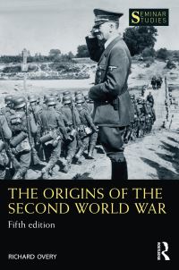 Book Cover for The Origins of the Second World War by R J Overy