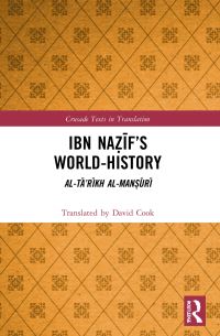 Book Cover for Ibn Nazif's World-History by Muhammad ibn Ali Hamawi