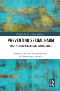Book Cover for Preventing Sexual Harm by Stephanie Kewley, Sarah Pemberton, Mohammed Rahman