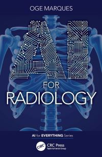 Book Cover for AI for Radiology by Oge Marques