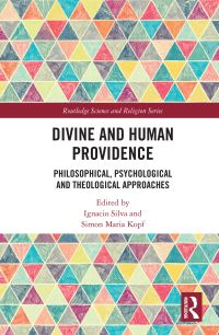 Book Cover for Divine and Human Providence by Ignacio Alberto Silva, Simon Maria Kopf