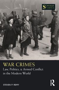 Book Cover for War Crimes by Steven P Remy