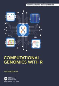 Book Cover for Computational Genomics With R by Altuna Akalin