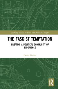 Book Cover for The Fascist Temptation by David Ohana
