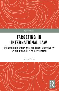 Book Cover for Targeting in International Law by Amin Parsa