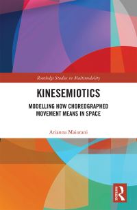 Book Cover for Kinesemiotics by Arianna Maiorani
