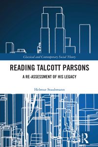 Book Cover for Reading Talcott Parsons by Helmut Staubmann