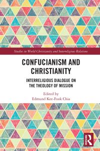 Book Cover for Confucianism and Christianity by Edmund Chia