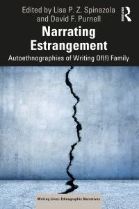 Book Cover for Narrating Estrangement by Lisa P. Z. Spinazola, David F. Purnell