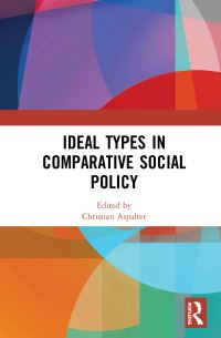 Book Cover for Ideal Types in Comparative Social Policy by Christian Aspalter