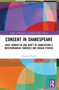 Book Cover for Consent in Shakespeare by Artemis Preeshl