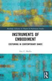 Book Cover for Instruments of Embodiment by Eric Mullis