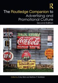 Book Cover for The Routledge Companion to Advertising and Promotional Culture by Matthew P McAllister, Emily West