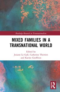 Book Cover for Mixed Families in a Transnational World by Josiane Le Gall, Catherine Therrien, Karine Geoffrion