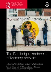 Book Cover for The Routledge Handbook of Memory Activism by Yifat Gutman, Jenny Wüstenberg