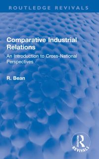 Book Cover for Comparative Industrial Relations by R Bean