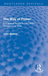 Book Cover for The Way of Power by John Blofeld
