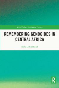 Book Cover for Remembering Genocides in Central Africa by René Lemarchand