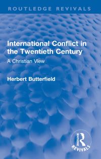Book Cover for International Conflict in the Twentieth Century by Herbert Butterfield