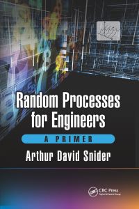 Book Cover for Random Processes for Engineers by Arthur David Snider
