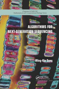 Book Cover for Algorithms for Next-Generation Sequencing by WingKin Sung