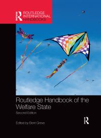 Book Cover for The Routledge Handbook of the Welfare State by Bent Greve