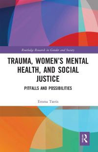 Book Cover for Trauma, Women's Mental Health, and Social Justice by 