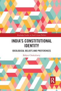 Book Cover for India's Constitutional Identity by Bidyut Chakrabarty