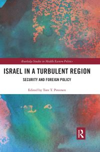 Book Cover for Israel in a Turbulent Region by Tore T Petersen