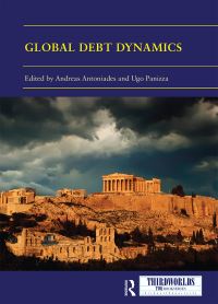 Book Cover for Global Debt Dynamics by Andreas Antoniades, Ugo Panizza