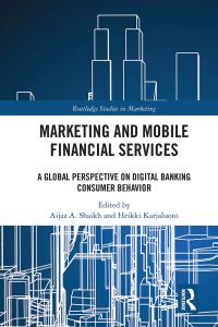 Book Cover for Marketing and Mobile Financial Services by Aijaz A Shaikh, Heikki Karjaluoto