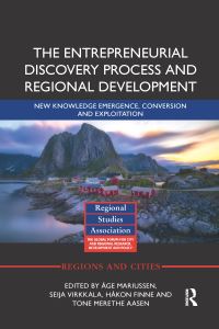 Book Cover for The Entrepreneurial Discovery Process and Regional Development by Âge Mariussen, Seija Virkkala, Håkon Finne, Tone Merethe Aasen