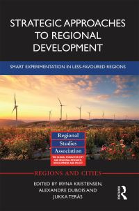 Book Cover for Strategic Approaches to Regional Development by Iryna Kristensen, Alexandre Dubois, Jukka Teräs