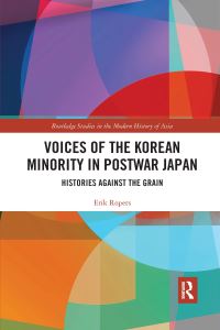 Book Cover for Voices of the Korean Minority in Postwar Japan by Erik Ropers