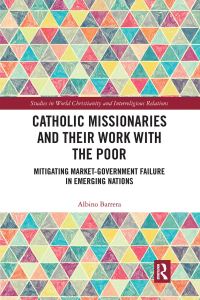 Book Cover for Catholic Missionaries and Their Work With the Poor by Albino Barrera