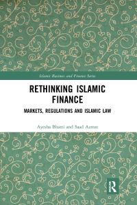 Book Cover for Rethinking Islamic Finance by Saad Azmat, Ayesha Bhatti