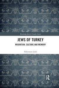 Book Cover for Jews of Turkey by Süleyman ­Sanl