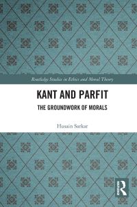 Book Cover for Kant and Parfit by Husain Sarkar