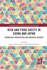 Book Cover for Risk and Food Safety in China and Japan by Louis AugustinJean, JeanPierre Poulain