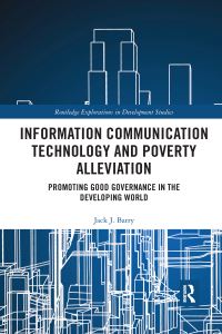 Book Cover for Information Communication Technology and Poverty Alleviation by Jack J Barry