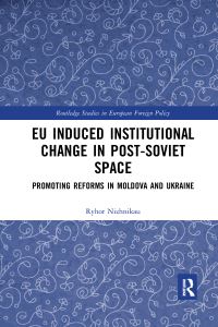 Book Cover for EU Induced Institutional Change in Post-Soviet Space by Ryhor Nizhnikau
