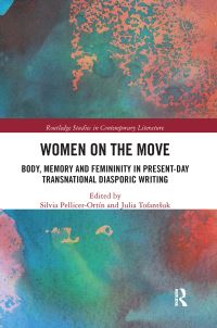 Book Cover for Women on the Move by Silvia PellicerOrtín, Julia Tofantsuk