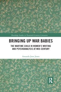 Book Cover for Bringing Up War Babies by Amanda Jane Jones