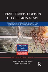 Book Cover for Smart Transitions in City Regionalism by Tassilo Herrschel, Yonn Dierwechter