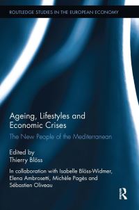 Book Cover for Ageing, Lifestyles and Economic Crises by Thierry Blöss