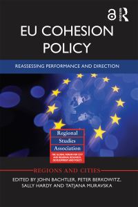 Book Cover for EU Cohesion Policy by John Bachtler, Peter Berkowitz, Sally Hardy, Tatjana Muravska