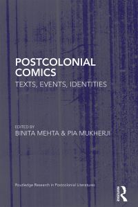 Book Cover for Postcolonial Comics by Binita Mehta, Pia Mukherji